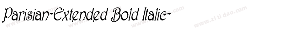 Parisian-Extended Bold Italic字体转换